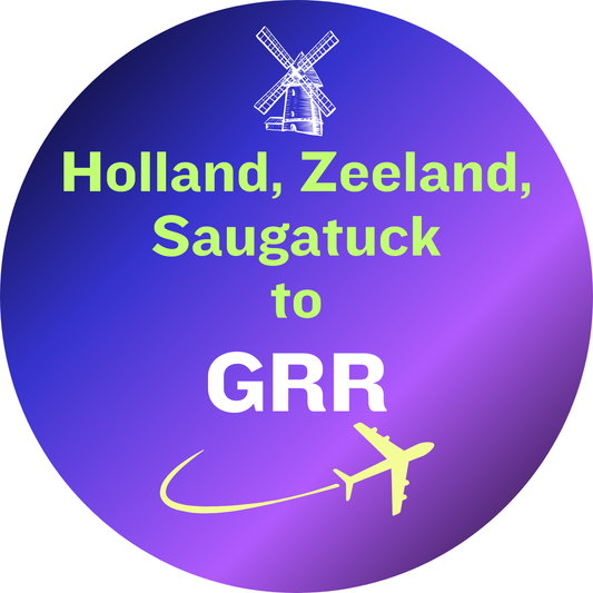 Members:  From your Home (Holland, Zeeland, Saugatuck) to GRR Airport